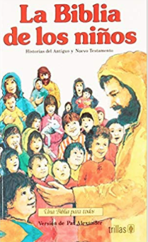 La Biblia Para los Niños